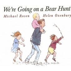 We're Going On a Bear Hunt  - by Helen Oxenbury, Michael Rosen - Board Book